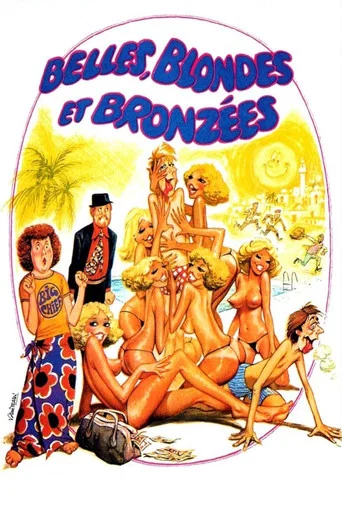 Regarder Belles, blondes et bronzées en streaming complet