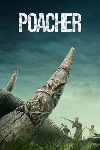 Regarder Poacher en streaming complet