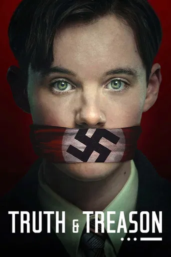 Regarder Truth & Treason en streaming complet