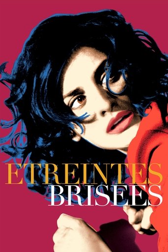 Regarder Étreintes brisées en streaming complet