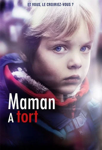 Regarder Maman a tort en streaming complet