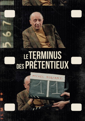 Regarder Le Terminus des prétentieux en streaming complet