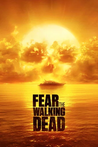 Regarder Fear the Walking Dead en streaming complet