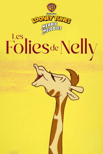 Regarder Les folies de Nelly en streaming complet