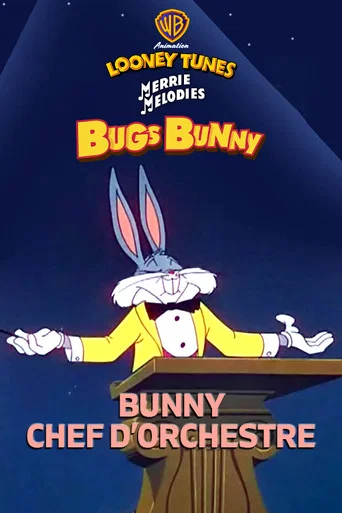Regarder Bunny chef d'orchestre en streaming complet