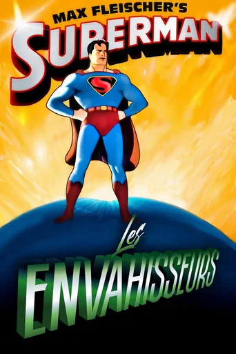 Regarder Superman : Les Envahisseurs en streaming complet