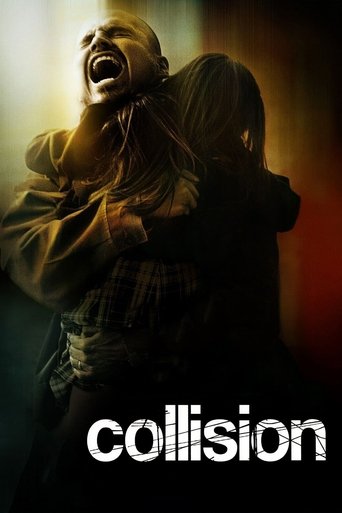 Regarder Collision en streaming complet