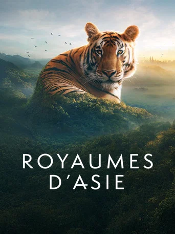 Regarder Royaumes d’Asie en streaming complet
