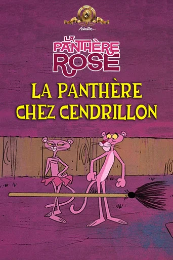 Regarder La Panthère Chez Cendrillon en streaming complet