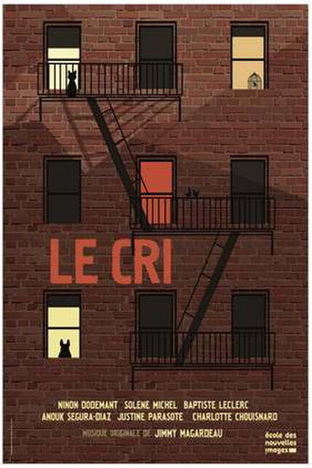 Regarder Le Cri en streaming complet