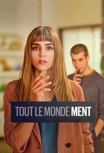 Regarder Tout le Monde Ment en streaming complet