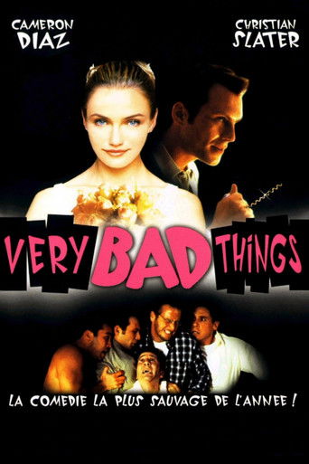 Regarder Very Bad Things en streaming complet