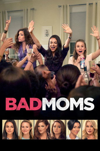 Regarder Bad Moms en streaming complet