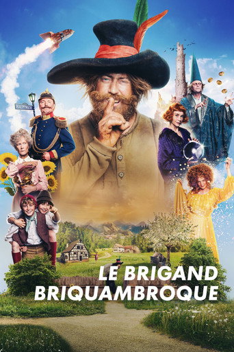 Regarder Le brigand Briquambroque en streaming complet