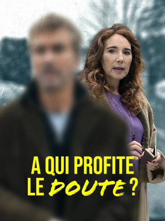 Regarder À qui profite le doute ? en streaming complet