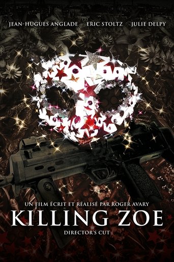 Regarder Killing Zoe en streaming complet
