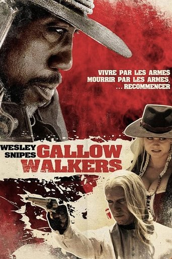 Regarder Gallow Walkers en streaming complet